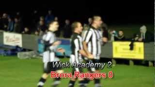 Wick Academy 3 v Brora Rangers 0 29th Dec 2012 [upl. by Lindie]