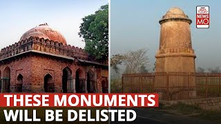 Why Is Archaeological Survey Of India Delisting Some Lost Monuments [upl. by Yekcin]