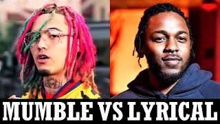 Mumble Rappers Vs Lyrical Rappers [upl. by Neerom251]