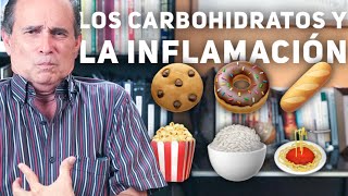 Episodio 141 Los Carbohidratos Y La Inflamación [upl. by Ecila350]