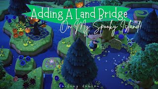 Decorating A Land Bridge On My Spooky Island  Animal Crossing New Horizons [upl. by Pierette624]