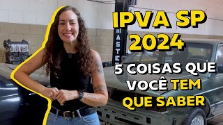 IPVA SP 2024 valores datas e formas de pagamento  ChamaoGringo [upl. by Daniyal]