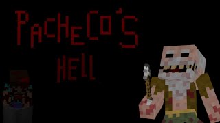 Pachecos Hell  Minecraft Horror Map [upl. by Aliemaj792]