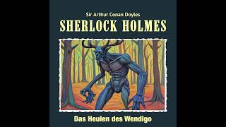 Sherlock Holmes  Das Heulen des Wendigo [upl. by Marcel941]