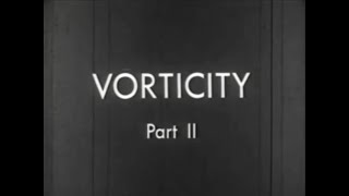 Vorticity Part 2 [upl. by Ydnew]