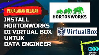 INSTALL HORTONWORKS 25 DI VIRTUAL BOX UNTUK DATA ENGINEER [upl. by Allsun]