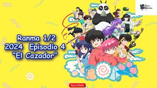 Ranma 2024 Episodio 4 videoreacción quotEl Cazadorquot [upl. by Atirres717]