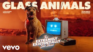 Glass Animals  The Extremely Existentially Late Show  Vevo Official Live Performance [upl. by Ahseiuqal]