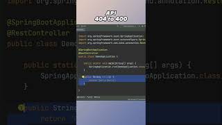 Spring Boot API 404 to 400 [upl. by Mallory685]