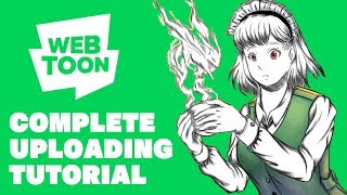 Webtoon Complete Uploading Process Tutorial Beginners Vid [upl. by Yerot910]