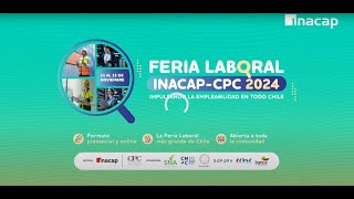 16° Feria laboral Inacap más de 20 mil vacantes en regiones de todo el país [upl. by Pomcroy]