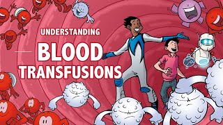 Understanding Blood Transfusions  Jumo Health [upl. by Hanahs]