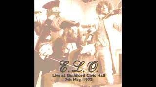 Electric Light Orchestra  Live Civic Hall Guildford May 7 1972 [upl. by Ettezzil1]