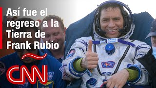 El astronauta Frank Rubio regresó a la Tierra después de 371 días en el espacio [upl. by Enyamert]