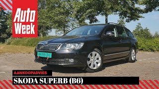 Skoda Superb B6  Occasion Aankoopadvies [upl. by Dunseath284]