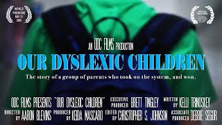 Our Dyslexic Children  2020  Full Film [upl. by Littlejohn]