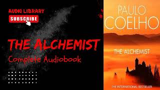 The Alchemist  The Alchemist Audiobook The Alchemist Complete Audiobook [upl. by Laurice]