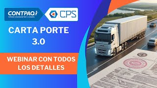 Carta Porte 30 Webinar con todos los detalles [upl. by Enomes]