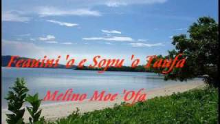 Melino Moe Ofa  Feauini o e Sopu o Taufa [upl. by Sset]