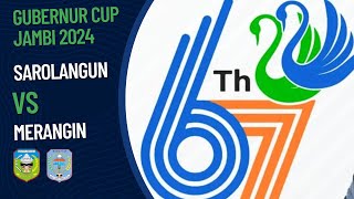 Sarolangun 0 VS 1 Merangin  PENYISIHAN GRUP GUBERNUR CUP 2024 [upl. by Keelia]