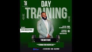 Training day par issa bakayoko quot comment bien démarrer dans le MLM avec NVU [upl. by Euqinay]