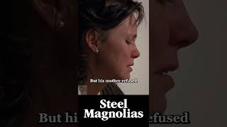 Did you know in STEEL MAGNOLIAS steelmagnolias juliaroberts mom trending doesitholdup viral [upl. by Ramraj170]