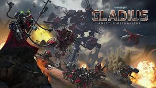 Adeptus Mechanicus Theme  Gladius  Relics of War Soundtrack [upl. by Fletcher]