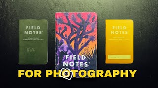 How I Use My Field Notes Notebook for Photography [upl. by Nirrak587]