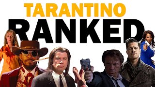 The Definitive Tarantino Rankings [upl. by Scutt]