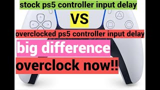 stock ps5 controller input delay VS overclocked ps5 controller input delay [upl. by Neuburger944]