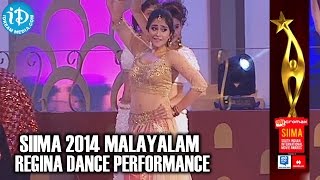 SIIMA 2014 Malayalam  Regina Cassandra Fabulous Dance Performance [upl. by Ocsinarf235]