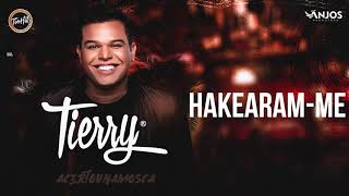 Tierry  Hakearamme [upl. by Ecinert]