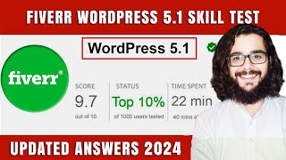 Fiverr WordPress 51 Skill Test Answers 2024 [upl. by Ihn551]