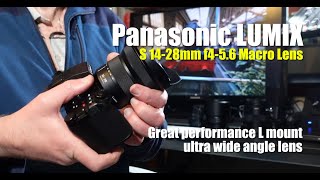 Panasonic Lumix S 1428 Ultra Wide Angle Lens Review [upl. by Eelana]