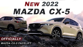 New Mazda CX5 2022 Facelift  Officially Exterior amp Interior [upl. by Ameyn]