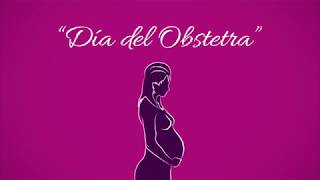 Día del Obstetra [upl. by Adnawyt]