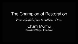 The Champion of Restoration  Chami Murmu [upl. by Ander]