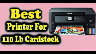 Best Printer For 110 Lb Cardstock [upl. by Schlessel762]