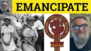 🔵 Emancipate Meaning  Emancipation Examples  Emancipate Defined  Emancipation  Formal English [upl. by Depoliti]