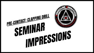 Seminar impressions AdrenalineCombatives  Precontact Clapping Drill [upl. by Alimhaj]