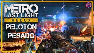 Metro Last Light Redux  DLC Pack Facciones  quotPelotón Pesadoquot [upl. by Fillian]