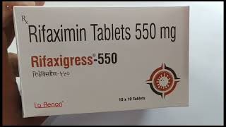 Rifaxigress550 Tablet  Rifaximin Tablets 550mg  Rifaxigress 550mg Tablet Uses Side effects Dosage [upl. by Otirecul]