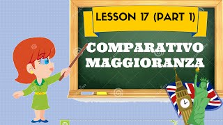 Corso di inglese 17 1  COMPARATIVO MAGGIORANZA [upl. by Griseldis45]