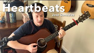 Heartbeats Jose Gonzalez  acoustic guitar cover [upl. by Landbert]