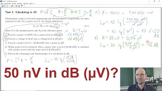 EMC Task 1 b How to convert a voltage of 50 nV into a voltage level in dB µV [upl. by Ydnam]