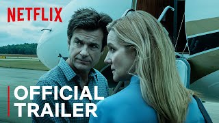 Ozark Season 3  Official Trailer  Netflix [upl. by Port550]