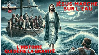 JÉSUS MARCHE SUR LEAU [upl. by Ahseim]