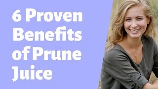 6 proven health benefits of prune juice [upl. by Bremser]