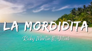 Ricky Martin  La Mordidita ft Yotuel LyricsLetra [upl. by Hurty]