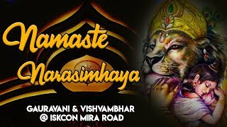 Narasimha Aarti  Gauravani Das amp Vishvambhar Das  ISKCON Mira Road [upl. by Kcinnay495]